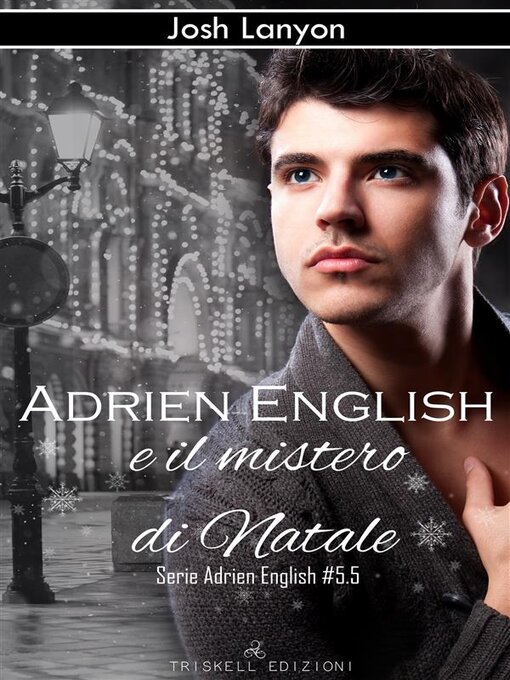 Title details for Adrien English e il mistero di Natale by Josh Lanyon - Available